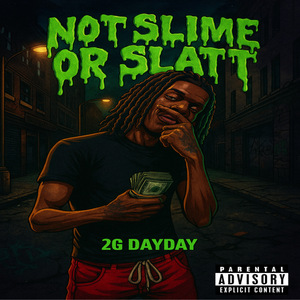 Not Slime Or Slatt