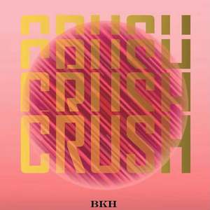 CRUSH（prod by.BECU BEATZ）