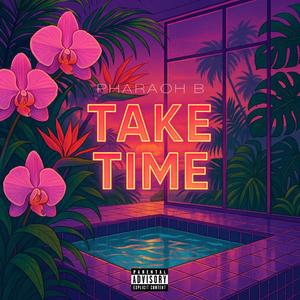 Take Time