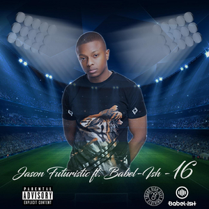 16 (feat. Babel-Ish)