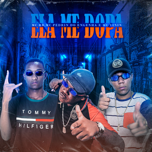 Ela Me Dopa (feat. MC Vinin)
