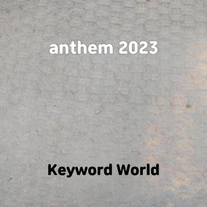 anthem 2023
