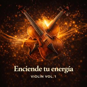 ENCIENDE tu energía Vol. 1
