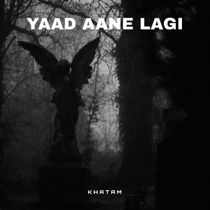 Yaad Aane Lagi