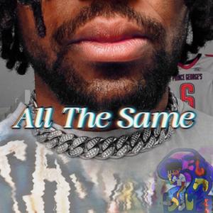 All The Same