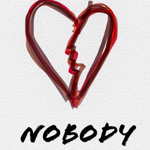 Nobody ft. GNedds