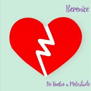 No Vuelvo a Molestarte