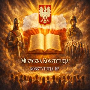 Konstytucja RP – Preambuła | Epic Patriotic Song