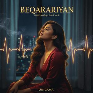 Beqaraariyan (#OyeAaaJa365)