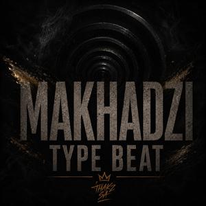 Makhadzi type beat