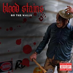 Blood Stains (An Original Toy Soundtrack) (feat. Zillion Instrumentals, Darc Reign & Haunt Your Reels) (#HauntYourReels)