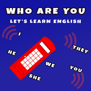 Who Are You (Let's Learn English)