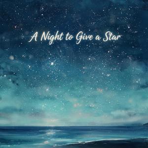 A Night to Give a Star