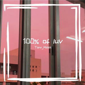 100% of luv