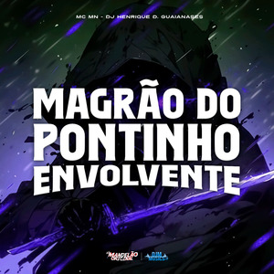 Magrão do Pontinho Envolvente