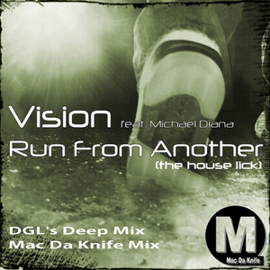 Run From Another (House Lick) (DGL's Deep mix)