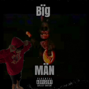 BÏG MÄN