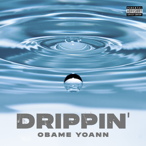 Drippin'