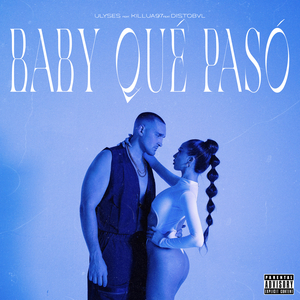 Baby Qué Pasó