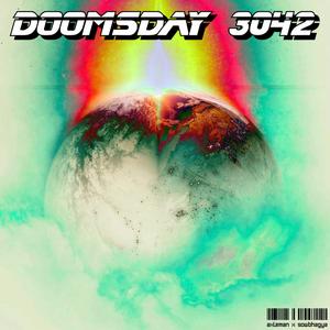 Doomsday 3042 (feat. Sowbhagya)