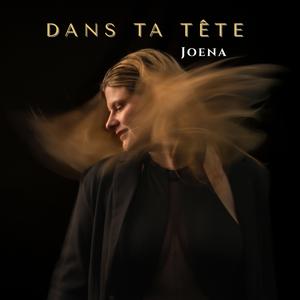 Dans ta tête