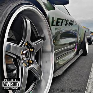 Let's go (feat. MalinaTheKidd)