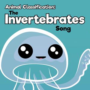 The Invertebrates Song