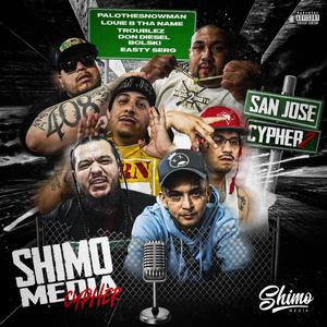 Shimo Media San Jose Cypher 2 (feat. Easty Serg, Palo Tha Snowman, Louie B Tha Name, Troublez, Don Diesel & Bolski)
