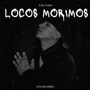 Locos Morimos