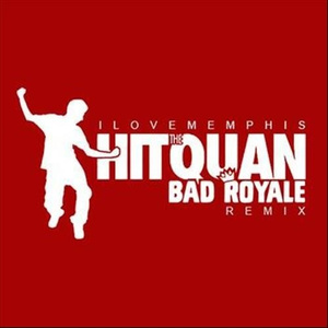 Hit the Quan (Bad Royale Remix)