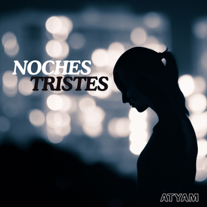 Noches Tristes