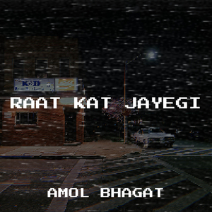 Raat Kat Jayegi
