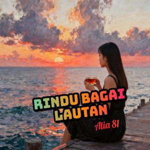 Rindu bagai lautan