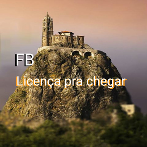 Licença pra Chegar
