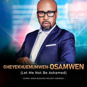 GHEYEKHUEMUMWEN-OSAMWEN