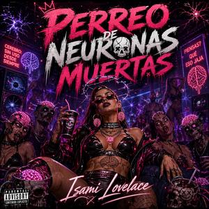 Perreo de Neuronas Muertas