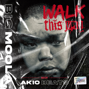 Walk This Way (feat. HIDADDY & CIMA)