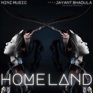 HOMELAND (feat. Jayant Bhadula of Bloodywood)