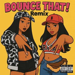 Bounce That! (feat. moon) (Radio Edit)
