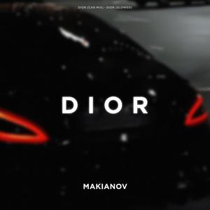 DIOR (SLOWED CAR MIX)
