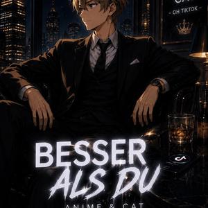 Besser als du