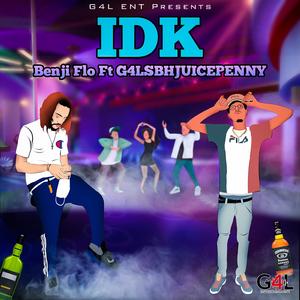 IDK
