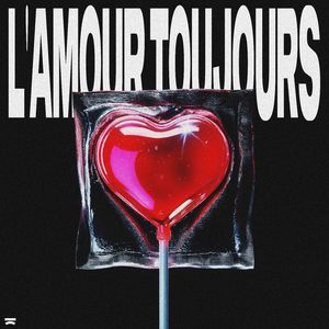 L'Amour Toujours (ft. Veronica Bravo)
