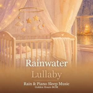 Rainwater Lullaby