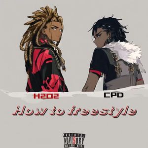 HOW TO FREESTYLE(prod.Eee.T)