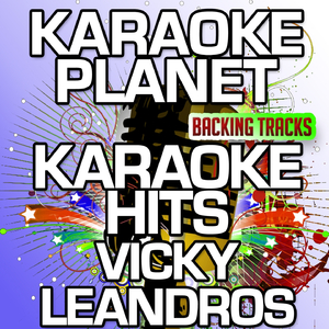 Kali Nichta (Karaoke Version) (Originally Performed By Vicky Leandros)