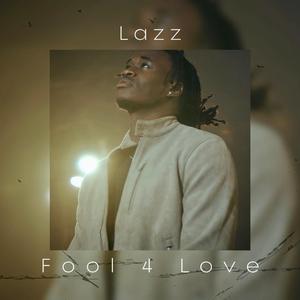 Fool 4 Love