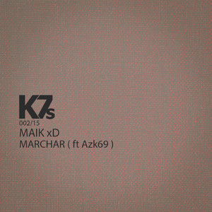 Marchar (Original Mix)