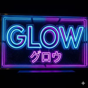 Glow