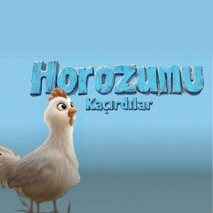 Horozumu Kaçırdılar